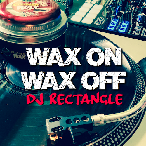 WAX ON WAX OFF