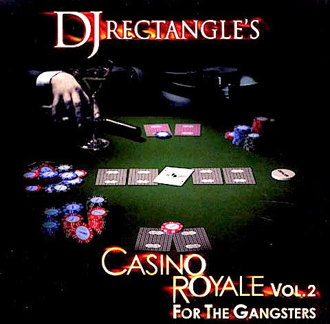 CASINO ROYALE VOL. 2: FOR THE GANGSTERS
