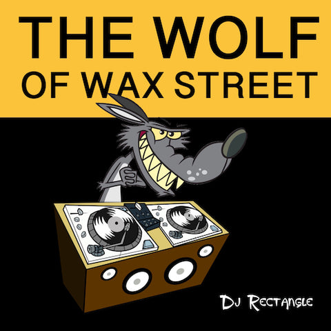 THE WOLF OF WAX STREET